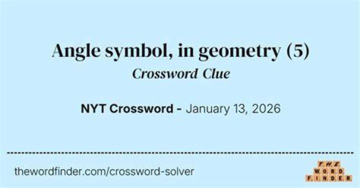 Angle symbol in geometry Crossword Clue