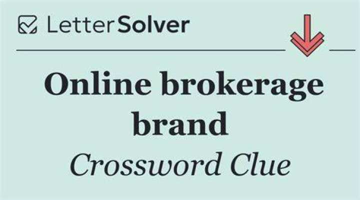 Major online brokerage Crossword Clue