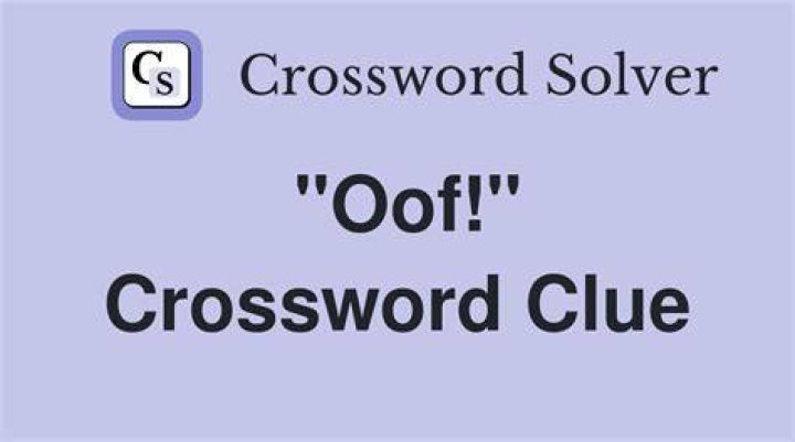 “Oof, sorry to hear it” Crossword Clue