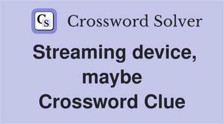 Popular streaming device Crossword Clue