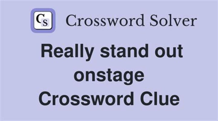 Really stood out Crossword Clue
