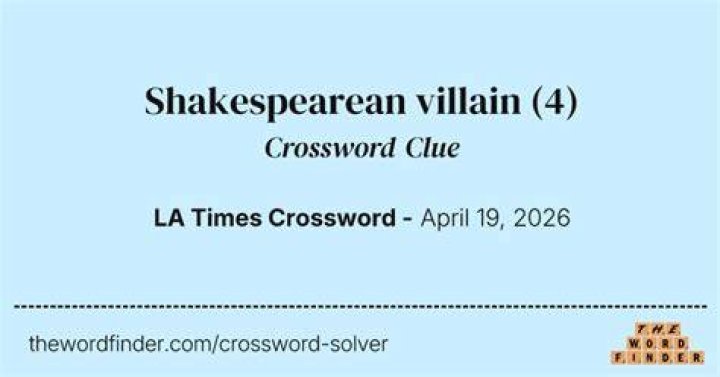 Shakespearean killer Crossword Clue