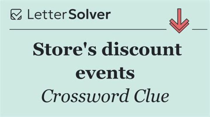 Store discount come-on Crossword Clue