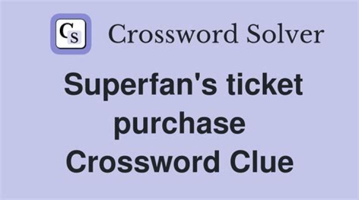 Superfan’s purchase Crossword Clue