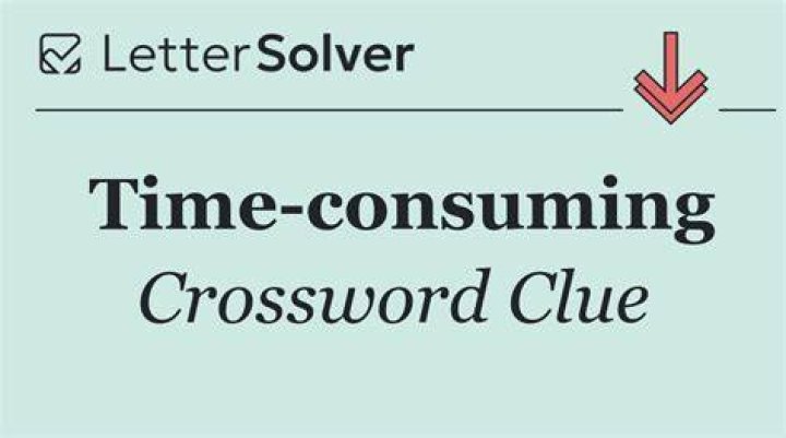Time-consuming environmental procedures Crossword Clue