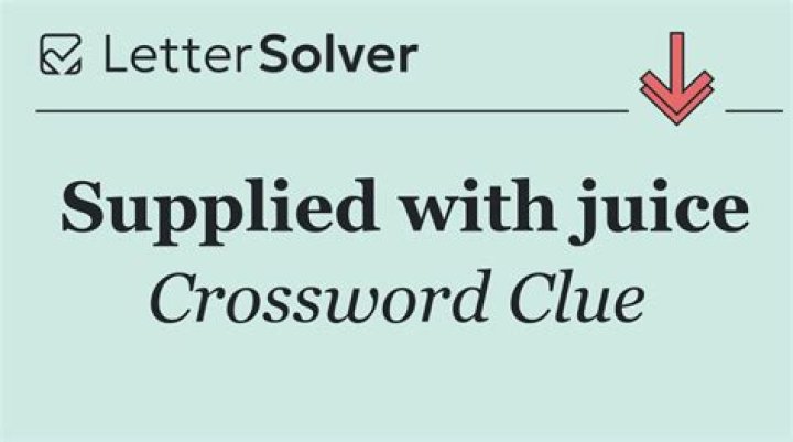 What makes juice expensive? Crossword Clue